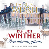 Den största gåvan - Katrine Wessel