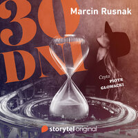 30 dni - Marcin Rusnak