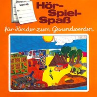 Hör-Spiel-Spaß für Kinder zum Gesundwerden, Montag - Wolfgang Buresch, Adolf Bollmann