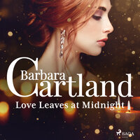 Love Leaves at Midnight - Barbara Cartland