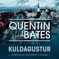 Kuldagustur - Quentin Bates