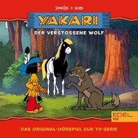 Folge 17: Der verstoßene Wolf (Das Original-Hörspiel zur TV-Serie) - Thomas Karallus
