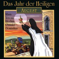 Das Jahr der Heiligen, August - 