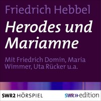 Herodes und Mariamne - Friedrich Hebbel