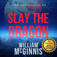 Slay the Dragon - William McGinnis