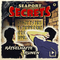 Seaport Secrets 11 - Rätselhafte Runen - Katja Behnke