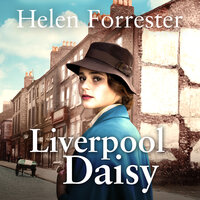 Liverpool Daisy - Helen Forrester