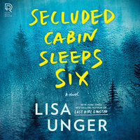 Secluded Cabin Sleeps Six - Lisa Unger