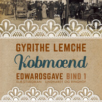 Edwardsgave - Købmænd - Gyrithe Lemche