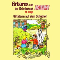 Geheimbund KIM 14: Giftalarm auf dem Schulhof - Fritz Hellmann, Erika Immen