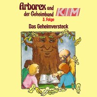 Geheimbund KIM 03: Das Geheimversteck - Fritz Hellmann, Erika Immen