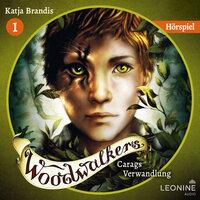 Woodwalkers - Carags Verwandlung: Das Hörspiel - Katja Brandis
