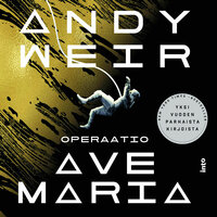 Operaatio Ave Maria - Andy Weir