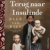 Terug naar Insulinde - Elle van Rijn