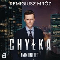 Immunitet - Remigiusz Mróz