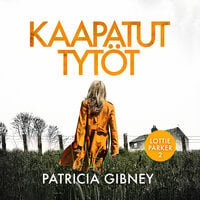Kaapatut tytöt - Patricia Gibney