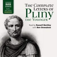 The Complete Letters of Pliny the Younger - Pliny