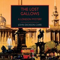 The Lost Gallows - John Dickson Carr