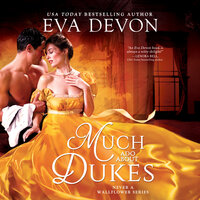 Much Ado About Dukes - Eva Devon