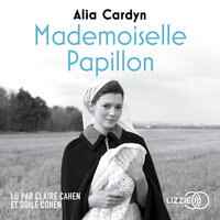 Mademoiselle Papillon - Alia Cardyn