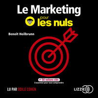 Le Marketing pour les Nuls en 50 notions clés - Benoît Heilbrunn