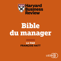 La Bible du manager - Harvard Business Review