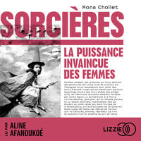 Sorcières - Mona Chollet