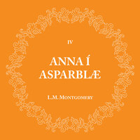 Anna í Asparblæ - L. M. Montgomery