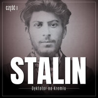 Stalin. Dyktator na Kremlu. Część I. Młody Gruzin i jego ojczyzna - Essad Bey