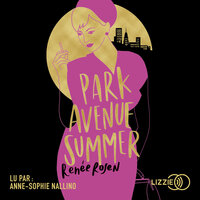 Park avenue summer - Renée Rosen