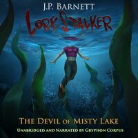The Devil of Misty Lake: A Creature Feature Horror Suspense - J.P. Barnett