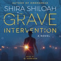 Grave Intervention: A Novel