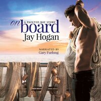 On Board: A Painted Bay Story - Jay Hogan