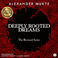 Deeply Rooted Dreams - Alexander Mukte