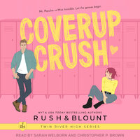 Coverup Crush - Kelly Anne Blount, Lynn Rush
