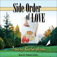 Side Order of Love - Tracey Richardson