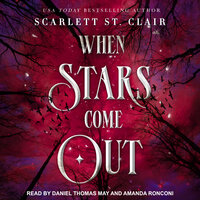 When Stars Come Out - Scarlett St. Clair