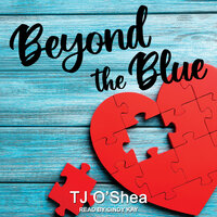 Beyond the Blue - TJ O'Shea