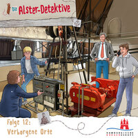 Die Alster-Detektive, Folge 12: Verborgene Orte