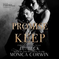 Promise to Keep: A Dark Mafia Arranged Marriage Romance - J. L. Beck, Monica Corwin