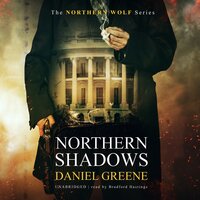 Northern Shadows - Daniel Greene