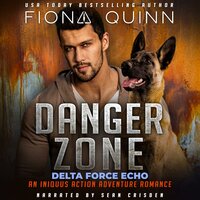 Danger Zone - Fiona Quinn