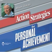 Action Strategies for Personal Achievement: Achieve the success you've always dreamed of! - Brian Tracy