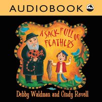 A Sack Full of Feathers - Debby Waldman