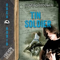 Tin Soldier - Sigmund Brouwer