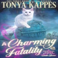 A Charming Fatality - Tonya Kappes
