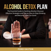 Alcohol Detox Plan - Ford Easton