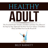 Healthy Adult - Billy Barnett