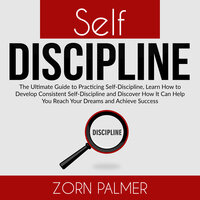 Self-Discipline - Zorn Palmer