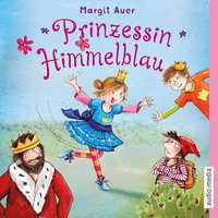 Prinzessin Himmelblau - Margit Auer